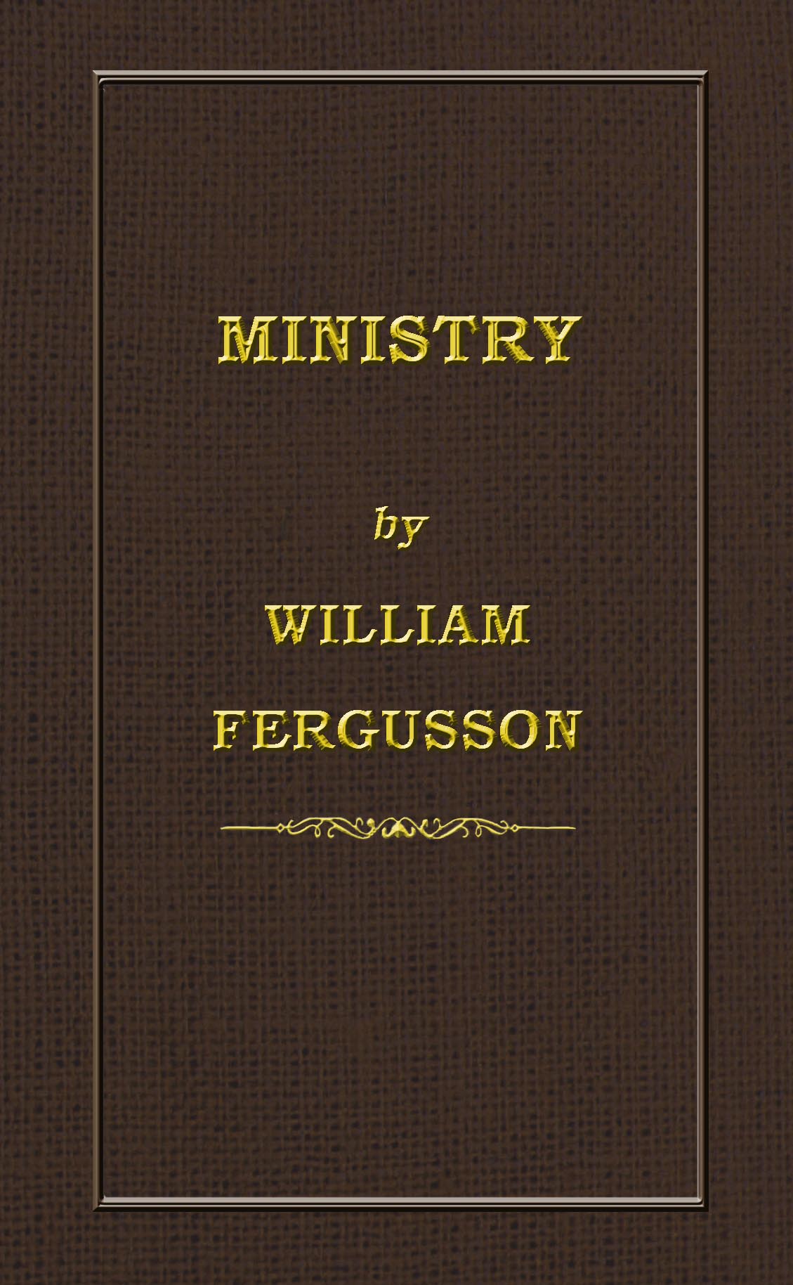 Ministry by William Fergusson