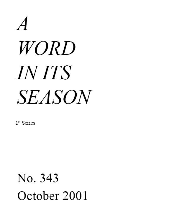 A Word in its Season (1st Series) 343 - Oct 2001