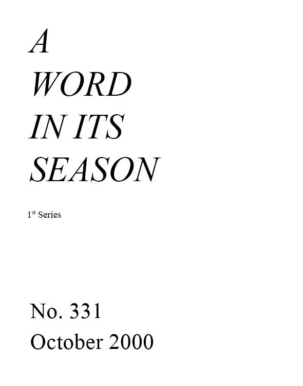 A Word in its Season (1st Series) 331 - Oct 2000